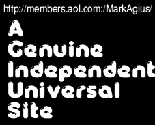 A GENUINE INDEPENDENT UNIVERSAL SITE
